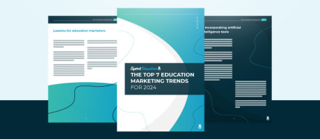 Top 7 Education Marketing Trends for 2024