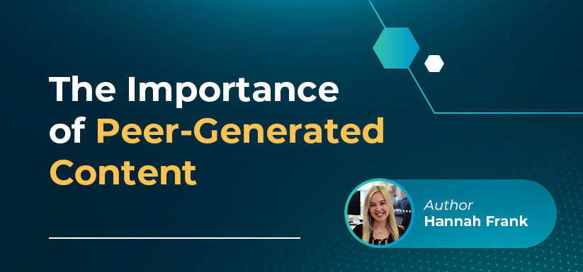The Importance of Peer-Generated Content